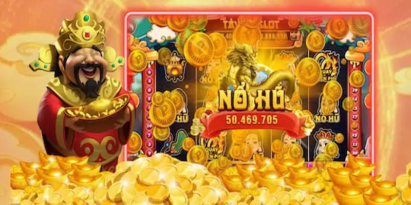 Nổ hũ Nổ hũ với lý do thu hút
